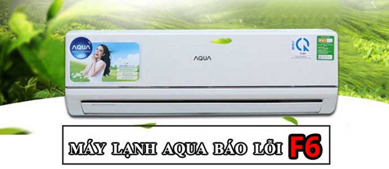 Kiểm tra cảm biến nhiệt độ dàn lạnh Aqua khi máy báo lỗi F6