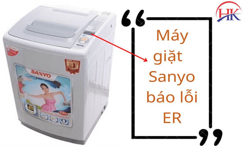 Bảng điều khiển máy giặt Sanyo bị lỗi ER