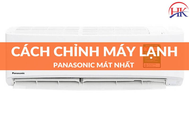 Điều chỉnh nhiệt độ máy lạnh Panasonic phù hợp