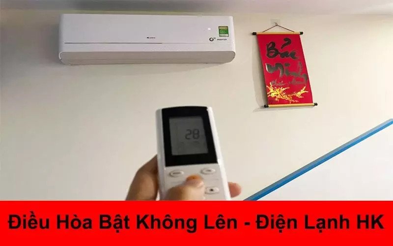 Điều hòa bật không lên