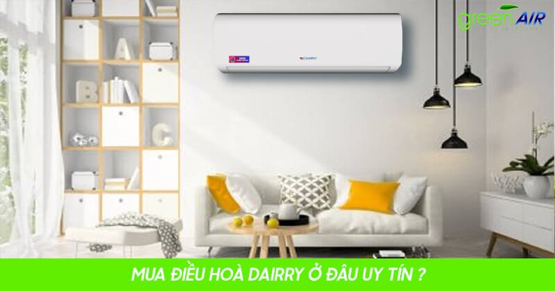 Điều hòa Dairry công nghệ Inverter