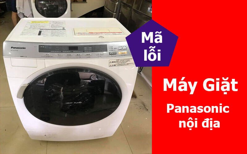 Hình ảnh bảng điều khiển máy giặt Panasonic nội địa hiển thị mã lỗi cần kiểm tra