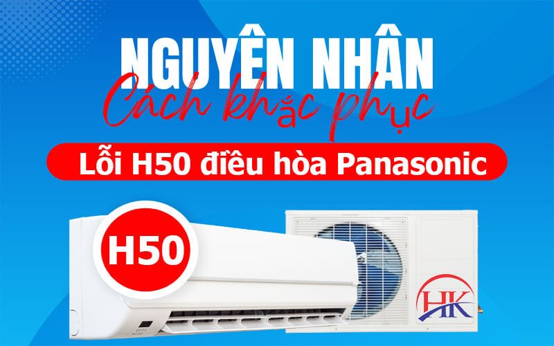 Kiểm tra các bộ phận bên trong điều hòa Panasonic để khắc phục lỗi H50