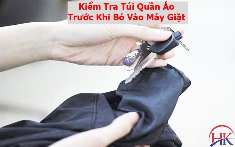 Kiểm tra túi quần áo trước khi giặt để tránh vật lạ gây rung lắc