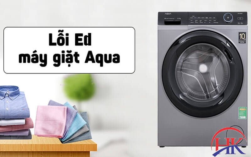 Màn hình hiển thị lỗi ED trên máy giặt Aqua