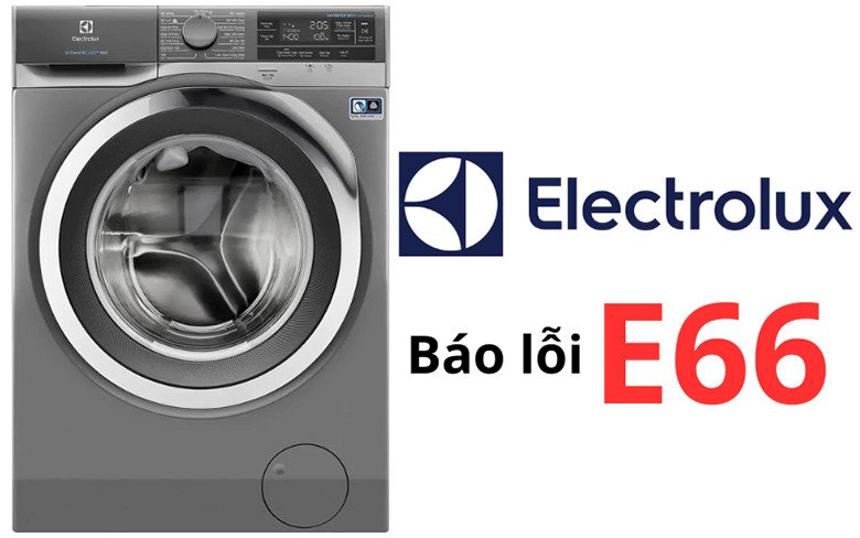 màn hình máy giặt Electrolux hiển thị mã lỗi E66