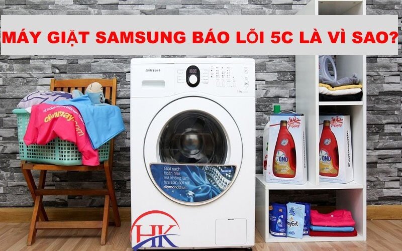 Máy giặt Samsung hiển thị mã lỗi 5C trên màn hình