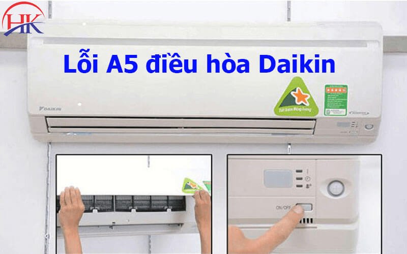 Máy lạnh Daikin báo lỗi A5 cần kiểm tra
