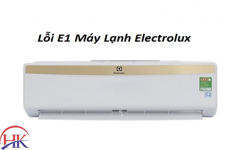 Máy lạnh Electrolux hiển thị mã lỗi E1 trên màn hình