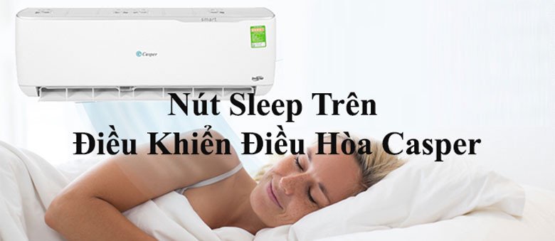 Nút Sleep trên điều khiển điều hòa Casper