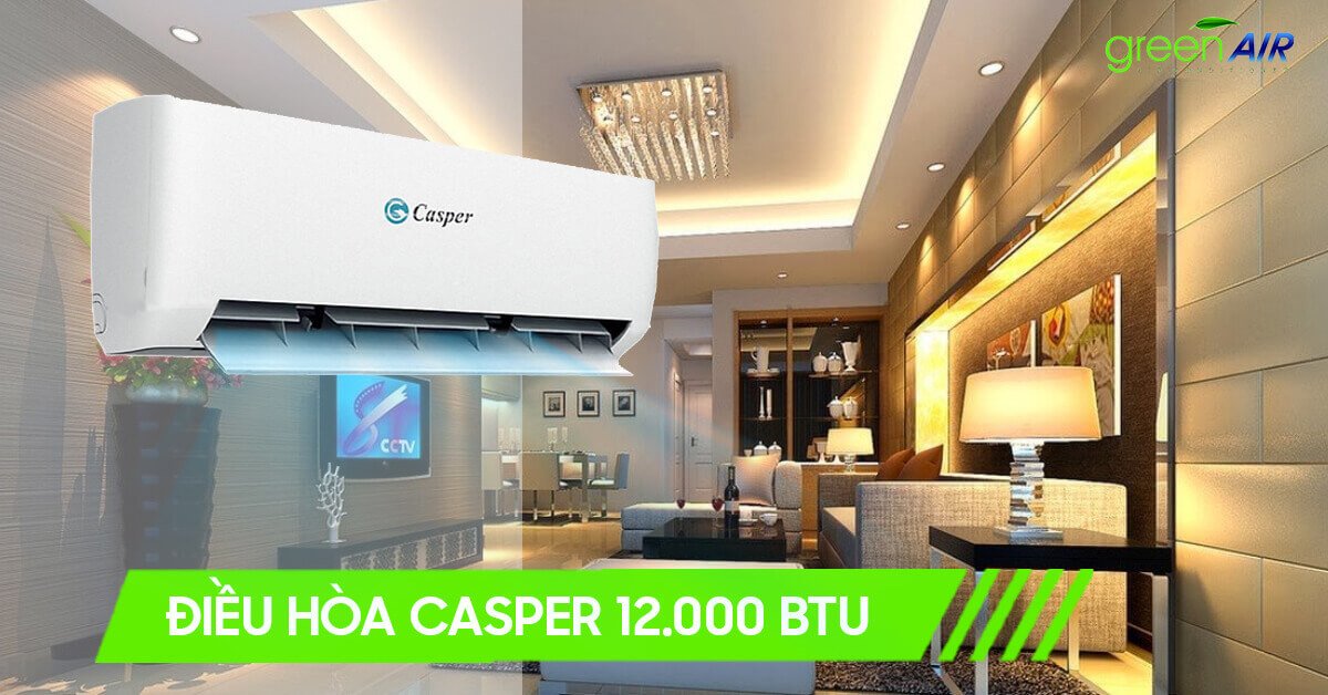 Tổng quan dàn lạnh điều hòa Casper 12000 BTU