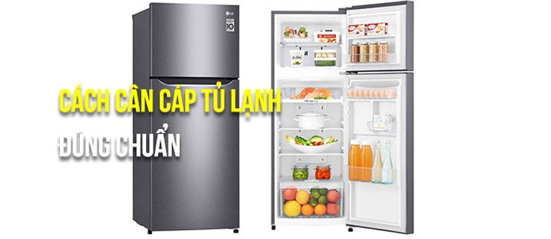 Kiến thức chuyên sâu về cân cáp tủ lạnh và định nghĩa