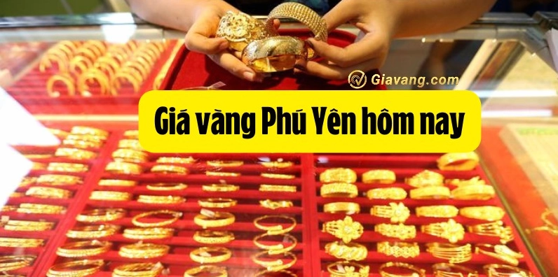 gia-vang-kim-tuc-9999-phu-yen-hom-nay-2026-phan-tich-du-bao_307