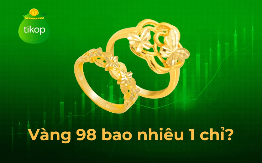 Vàng 98 hôm nay: Giá cập nhật, phân tích xu hướng và lời khuyên đầu tư 2026 Vàng 98 hôm nay tăng hay giảm
